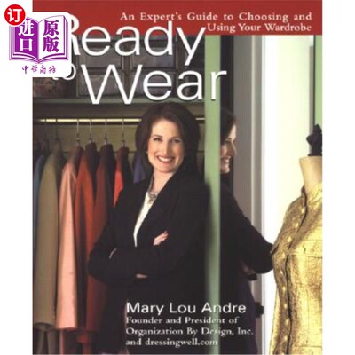 海外直订医药图书Ready to Wear: An Expert's Guide to Choosing and Using Your Wardrobe 准备穿:一个专家的指南，选择和
