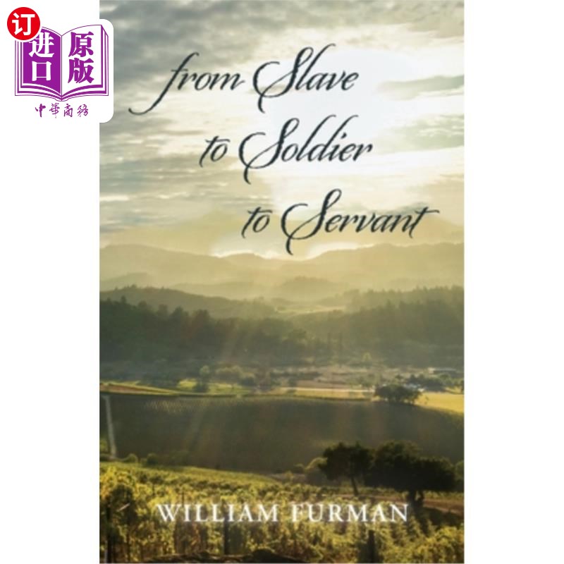 海外直订from Slave to Soldier to Servant 从奴隶到士兵再到仆人