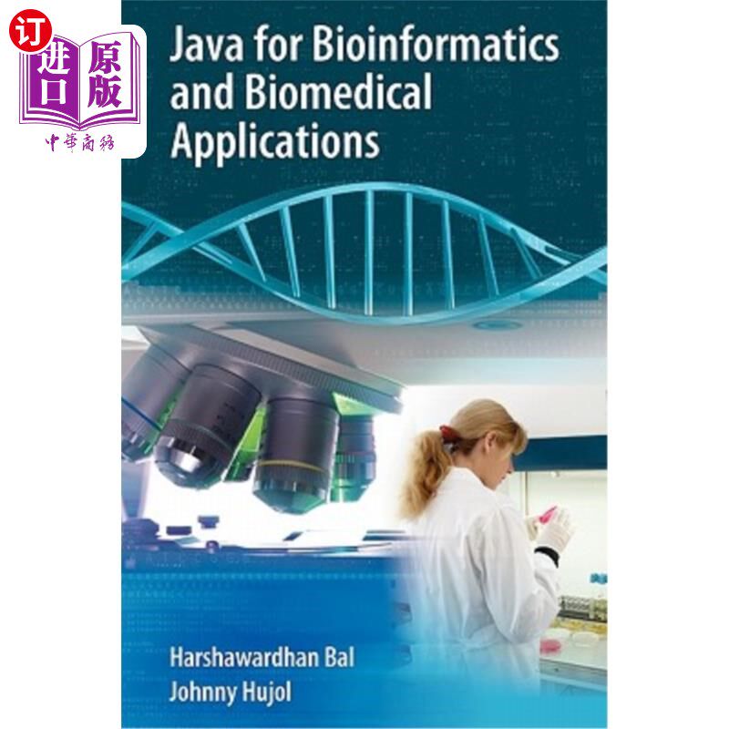 海外直订Java for Bioinformatics and Biomedical Applications Java生物信息学和生物医学应用