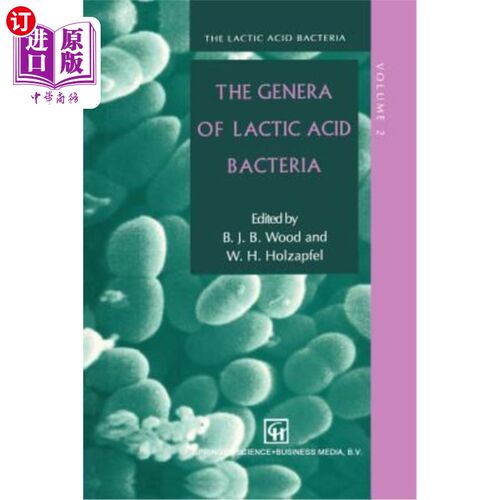 海外直订The Genera of Lactic Acid Bacteria 乳酸菌属