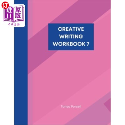 海外直订Creative Writing Workbook 7: Make Your Writing Journey Easier With Word Prompts  创造性写作练习册7:让你的写