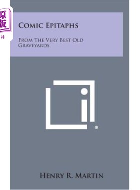 海外直订Comic Epitaphs: From the Very Best Old Graveyards 漫画墓志铭：从最好的老墓地