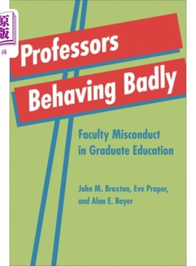 海外直订Professors Behaving Badly 教授行为不端