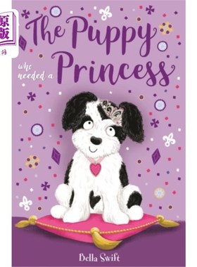 海外直订Puppy Who Needed a Princess 需要公主的小狗