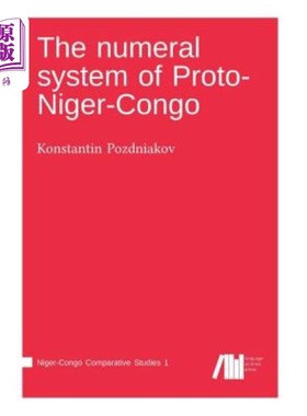 海外直订The numeral system of Proto-Niger-Congo 原始尼日尔-刚果的数字系统
