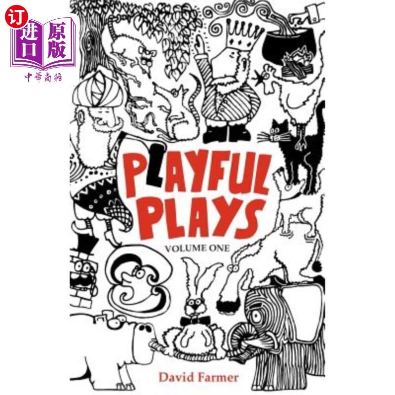 海外直订Playful Plays: Plays and drama activities for children and young people 好玩的戏剧:为儿童和年轻人举办的戏剧