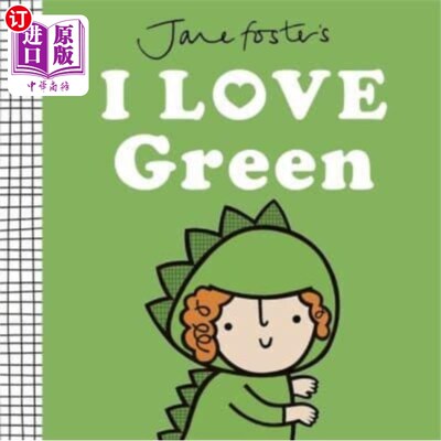 海外直订Jane Foster's I Love Green 简·福斯特的《我爱绿色》