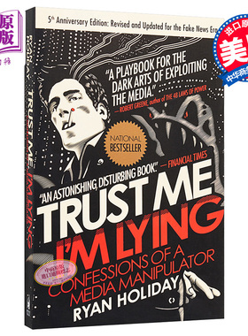 预售 Trust Me, I'm Lying: Confessions of a Media Manipulator
