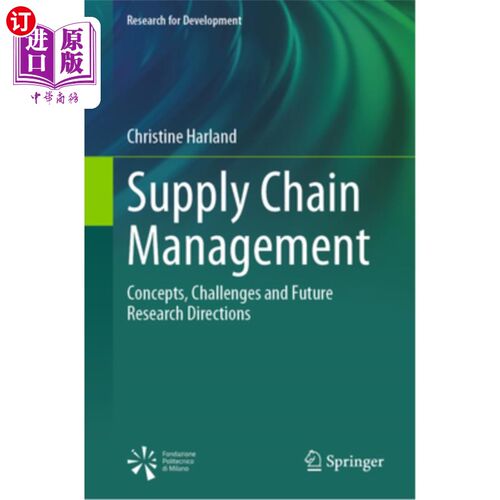 海外直订Supply Chain Management: Concepts, Challenges and Future Research Directions 供应链管理：概念、挑战与未来研