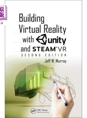 海外直订Building Virtual Reality with Unity and SteamVR 使用Unity和SteamVR构建虚拟现实