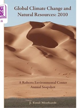 海外直订Global Climate Change and Natural Resources: 2010: A Roberts Environmental Cente 全球气候变化与自然资源:201