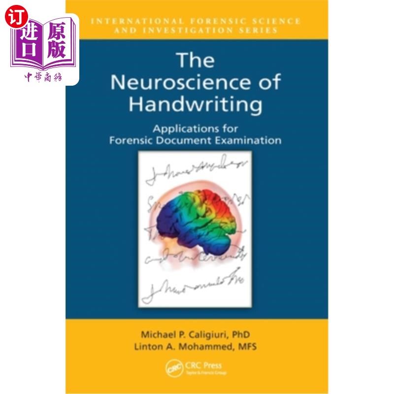 海外直订The Neuroscience of Handwriting: Applications for Forensic Document Examination 书写的神经科学:法医文件检查