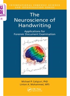 海外直订The Neuroscience of Handwriting: Applications for Forensic Document Examination 书写的神经科学:法医文件检查