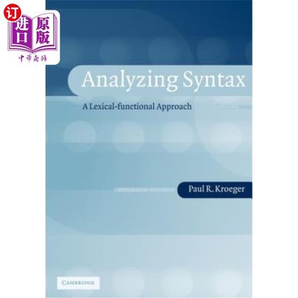 海外直订Analyzing Syntax: A Lexical-Functional Approach 句法分析:词汇-功能方法