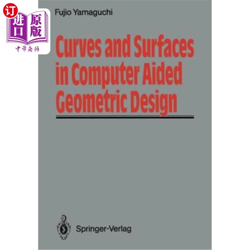 海外直订Curves and Surfaces in Computer Aided Geometric Design 计算机辅助几何设计中的曲线和曲面