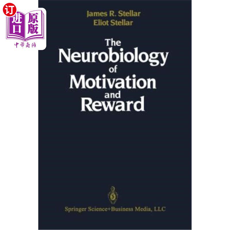 海外直订The Neurobiology of Motivation and Reward 动机与奖励的神经生物学
