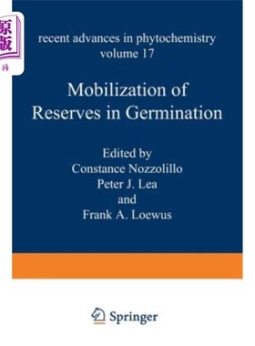 海外直订Mobilization of Reserves in Germination 萌芽期储备的调动