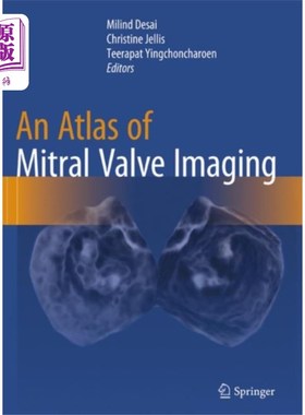 海外直订医药图书Atlas of Mitral Valve Imaging 二尖瓣成像图谱