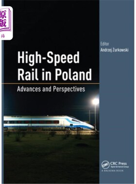 海外直订High-Speed Rail in Poland: Advances and Perspectives 波兰高速铁路:进展与展望