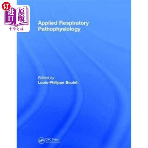 海外直订医药图书Applied Respiratory Pathophysiology 应用呼吸病理生理学