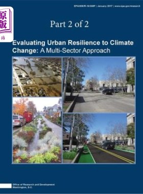 海外直订Evaluating Urban Resilience to Climate Change: A Multisector Approach (Part 2 of 评估城市对气候变化的适应能