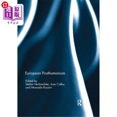 海外直订European Posthumanism 欧洲后人类主义
