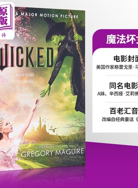 魔法坏女巫原著 电影封面版 英文原版 魔法坏女巫小说英文版 Wicked 迪士尼电影原著 魔法坏女巫周边 魔法坏女巫书