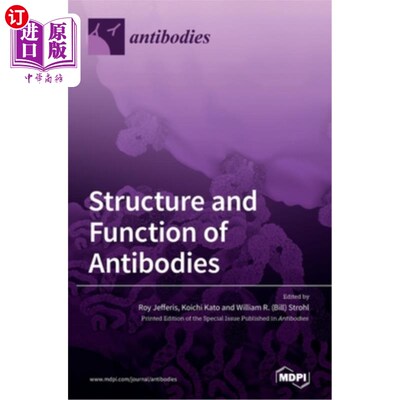 海外直订Structure and Function of Antibodies