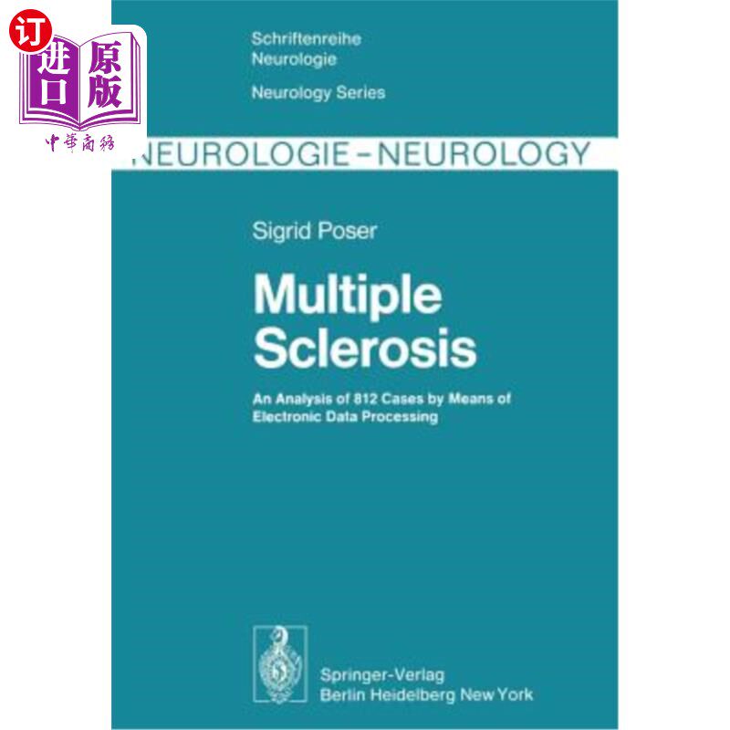 海外直订医药图书Multiple Sclerosis: An Analysis of 812 Cases by Means of Electronic Data Process 多发性硬化812例电