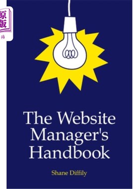 海外直订The Website Manager's Handbook 网站经理手册