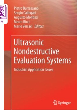 海外直订Ultrasonic Nondestructive Evaluation Systems: Industrial Application Issues 超声无损评价系统:工业应用问题