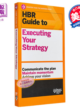哈佛商业评论指南系列 战略执行指南 HBR Guide to Executing Your Strategy 英文原版 Harvard Business Review【中商原版】