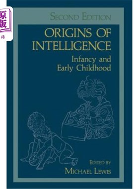 海外直订医药图书Origins of Intelligence: Infancy and Early Childhood 智力的起源:婴儿期和幼儿期