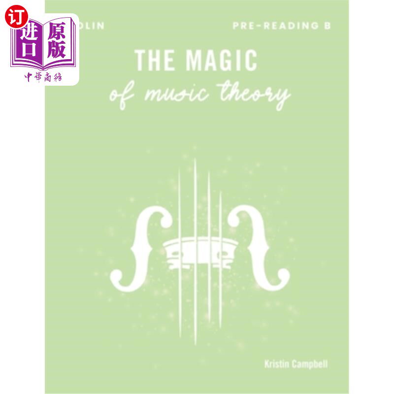 海外直订The Magic of Music Theory Pre-Reading B: Violin 音乐理论的魔力预习B:小提琴