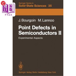 Semiconductors Experimental 海外直订Point 半导体中 Aspects 点缺陷II：实验方面 Defects