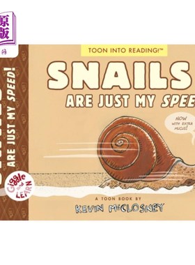海外直订Snails Are Just My Speed! 蜗牛正是我的速度!