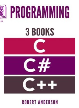 海外直订Programming in C/C#/C++: 3 Manuscripts - The most comprehensive tutorial about C