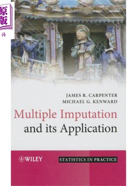 多重估算及其应用 第1版 Multiple Imputation And Its Application 英文原版 James Carpenter Michael Kenward【中商原版】