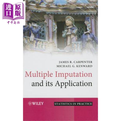 多重估算及其应用 第1版 Multiple Imputation And Its Application 英文原版 James Carpenter Michael Kenward【中商原版】