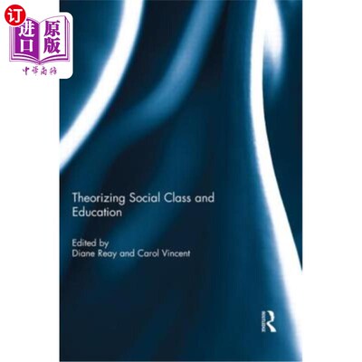 海外直订Theorizing Social Class and Education 社会阶级与教育理论