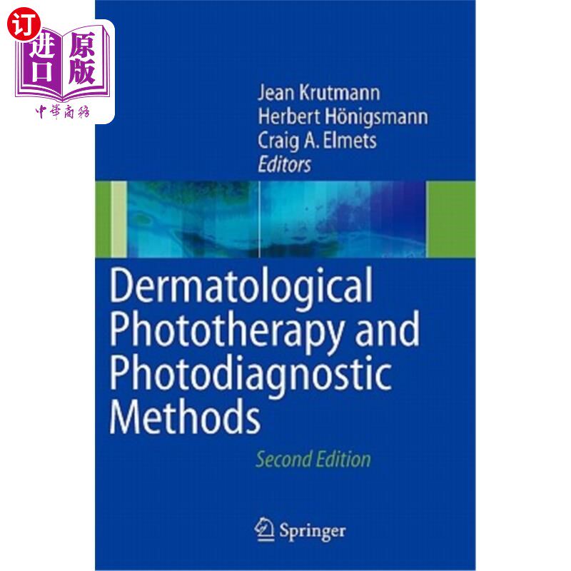 海外直订医药图书Dermatological Phototherapy and Photodiagnostic Methods 皮肤光疗与光诊断方法