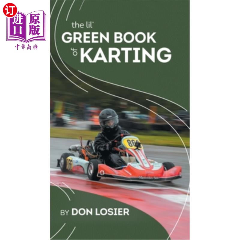 海外直订The Lil' Green Book of Karting 卡丁车的小绿皮书 书籍/杂志/报纸 科普读物/自然科学/技术类原版书 原图主图