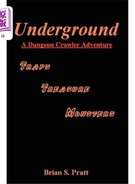 海外直订Underground: A Dungeon Crawler Adventure 《地下城:地牢爬虫冒险》