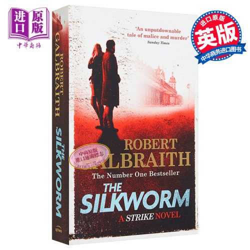 神探斯特莱克2 蚕 JK罗琳化名 侦探推理小说 英文原版 The Silkworm A Cormoran Strike Novel 2 Robert Galbraith