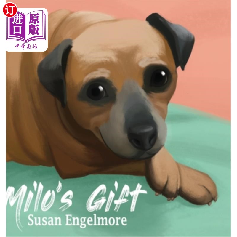 海外直订Milo's Gift: A True Story 麦洛的礼物:一个真实的故事
