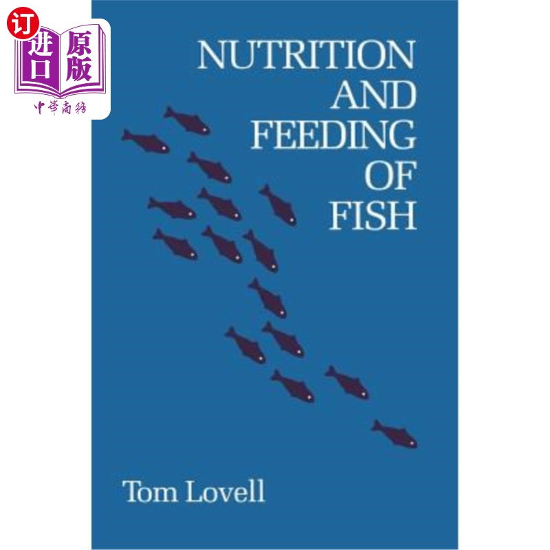 海外直订Nutrition and Feeding of Fish 鱼类的营养与摄食