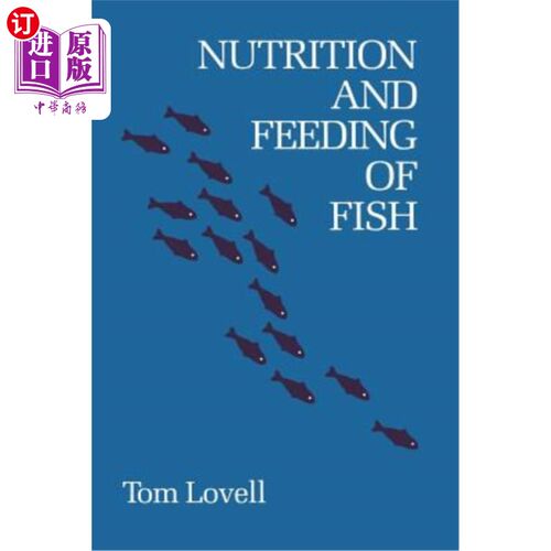 海外直订Nutrition and Feeding of Fish 鱼类的营养与摄食