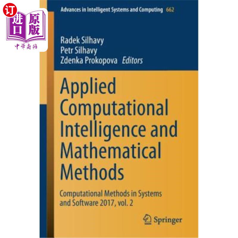 海外直订Applied Computational Intelligence and Mathematical Methods: Computational Metho 应用计算智能和数学方法:系