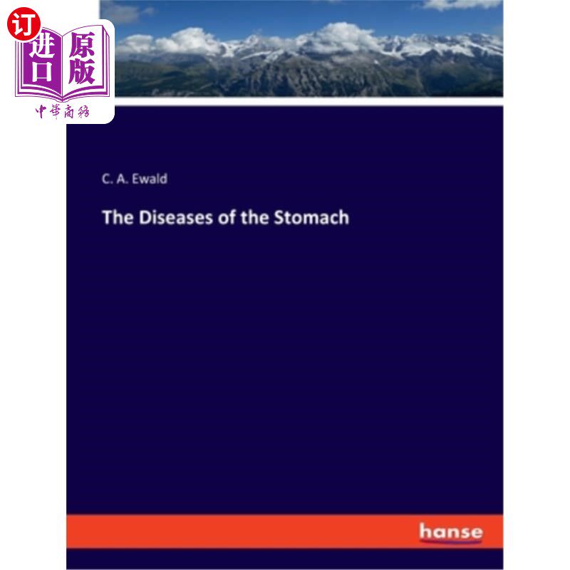 海外直订The Diseases of the Stomach 胃病