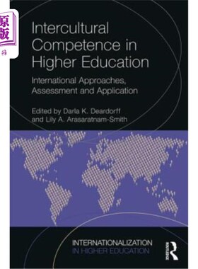 海外直订Intercultural Competence in Higher Education: International Approaches, Assessme 高等教育中的跨文化能力:国